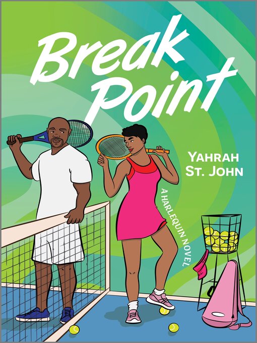 Title details for Break Point by Yahrah St. John - Wait list